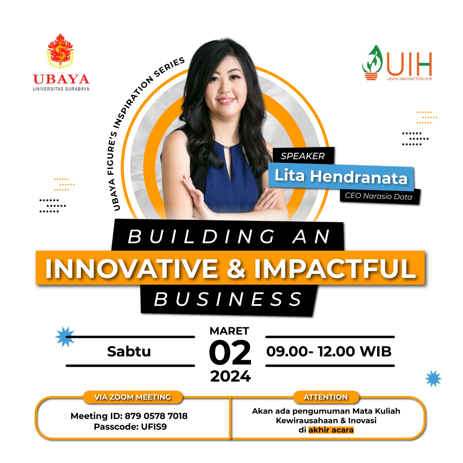 Ubaya Figure’s Inspiration Series “Building an Innovative and Impactful Business”